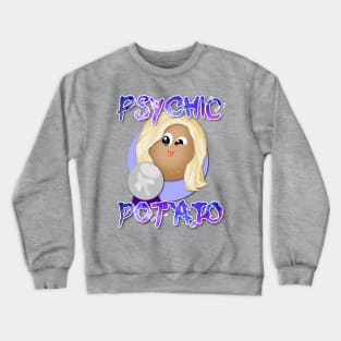 Psychic Potato Crewneck Sweatshirt